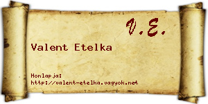 Valent Etelka névjegykártya